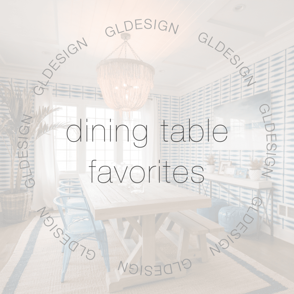 Dining Table Favorites