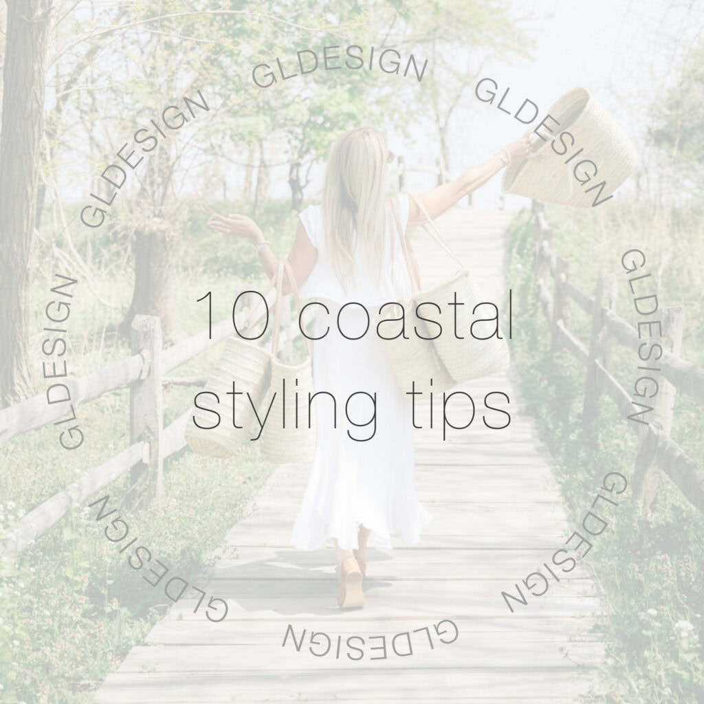 10 Coastal Styling Tips